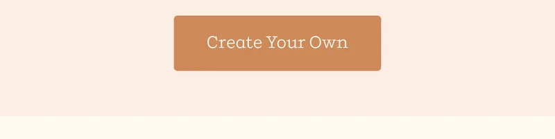 Create Your Own