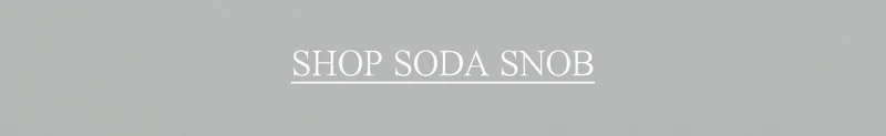 shop soda snob