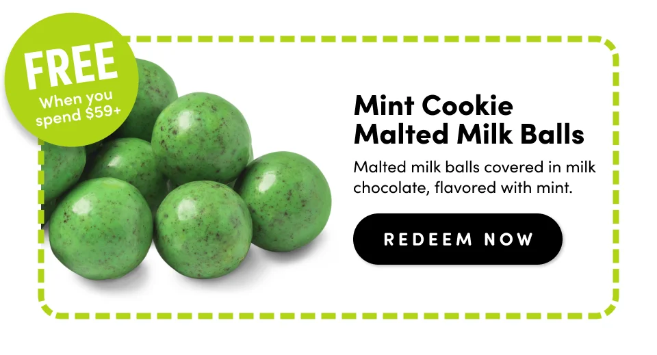 FREE! Mint Cookie Malted Milk Balls; Malted milk balls covered in milk chocolate, flavored with mint. Redeem Now