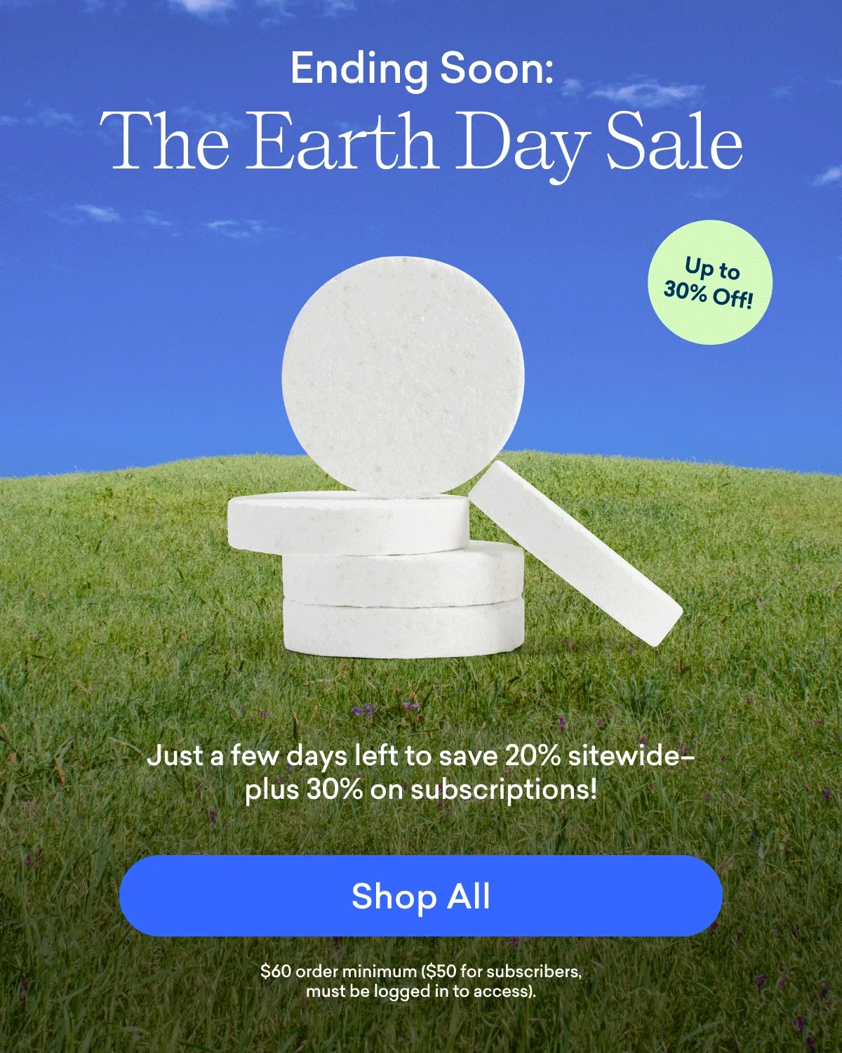 Ending Soon: The Earth Day Sale