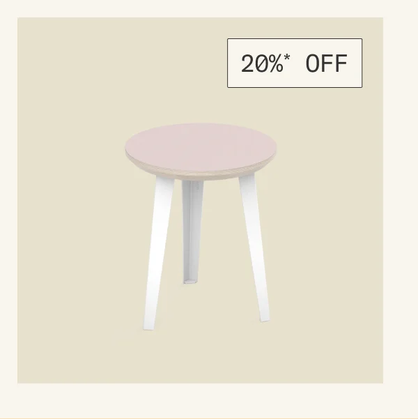 Save 20%* on all Tables & Accessories