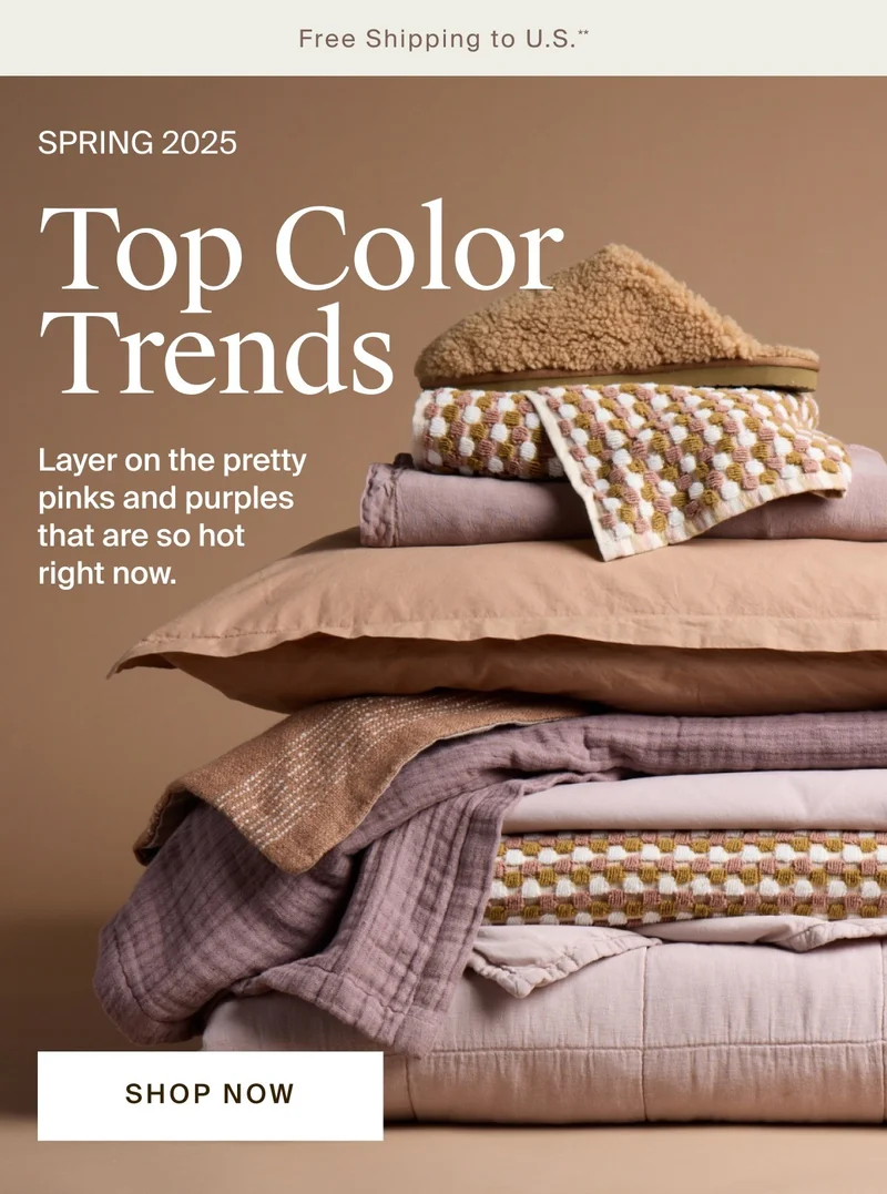 Spring 2025 Top Color Trends. Shop Now.
