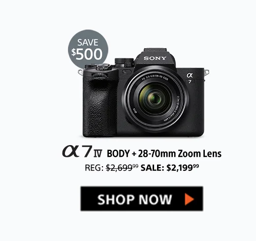 Save $500: Alpha 7 IV Body + 28-70mm zoom lens