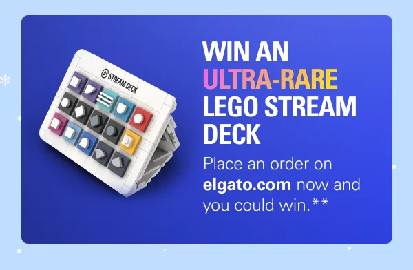WIN AN ULTRA-RARE LEGO STREAM DECK! Place an order on elgato.com now and you could win.**