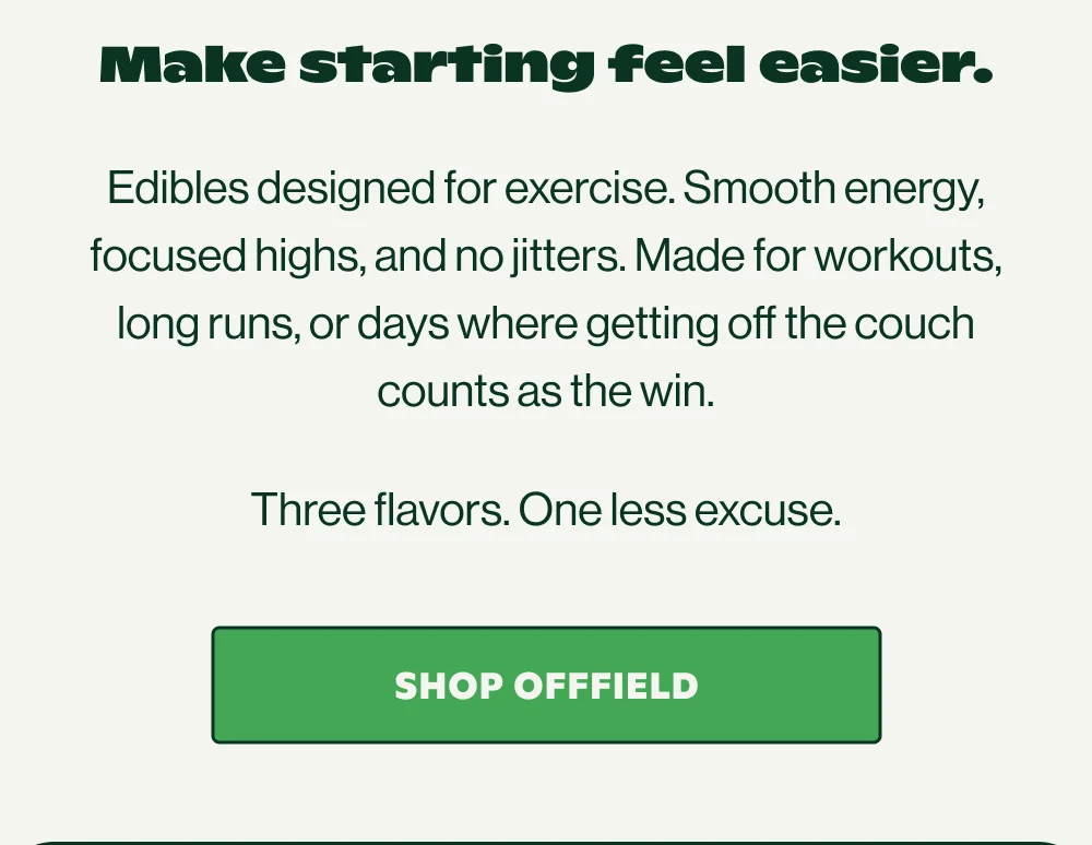 Edibles designed for exercise