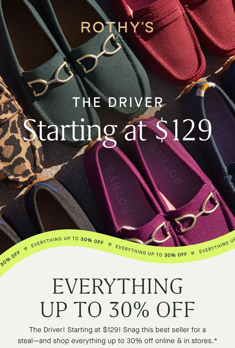 THE DRIVER | Starting at $129 EVERYTHING Up to 30% OFF The Driver! Starting at $129! Snag this best seller for a steal—and shop everything up to 30% off online & in stores.*