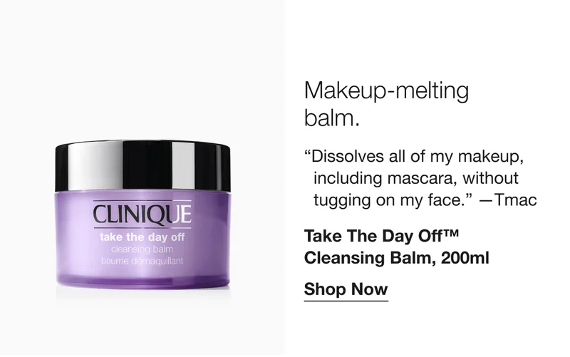 Makeup-melting balm. | “Dissolves all of my makeup, including mascara, without tugging on my face.” —Tmac | Take The Day Off™ Cleansing Balm, 200ml | Shop Now