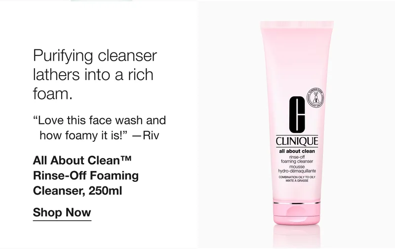 Purifying cleanser lathers into a rich foam. | “Love this face wash and how foamy it is!” —Riv | All About Clean™ Rinse-Off Foaming Cleanser, 250ml | Shop Now