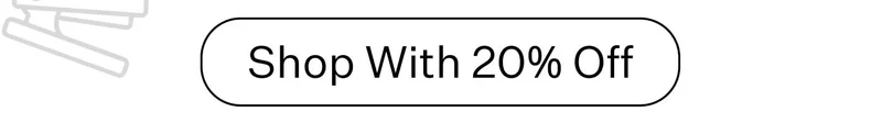 Shop With 20% Off