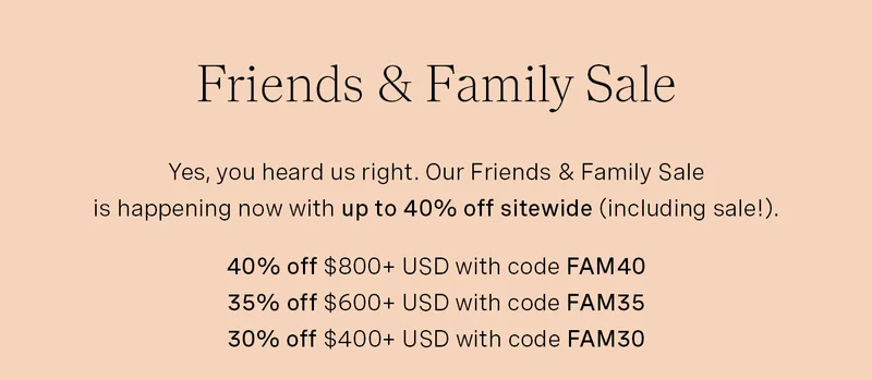 Friends & Family Sale
