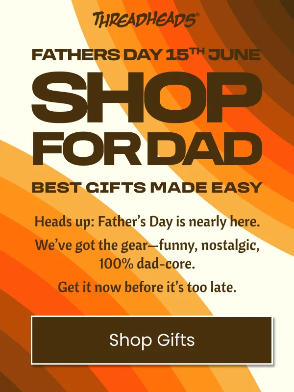 Shop for dad. Best gifts made easy
