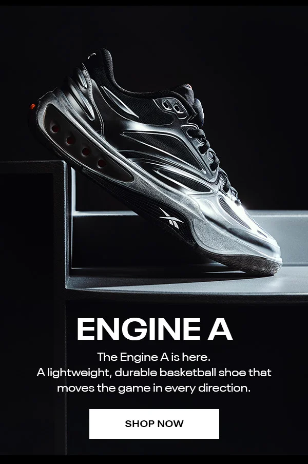 Reebok Basketball | Engine A