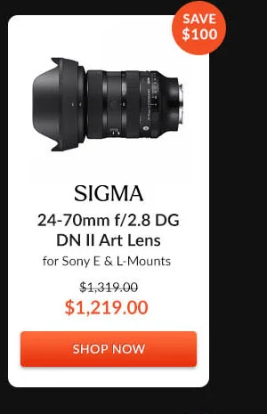 Sigma 24-70mm f/2.8 DG DN II Art Lens  for Sony E & L-Mounts