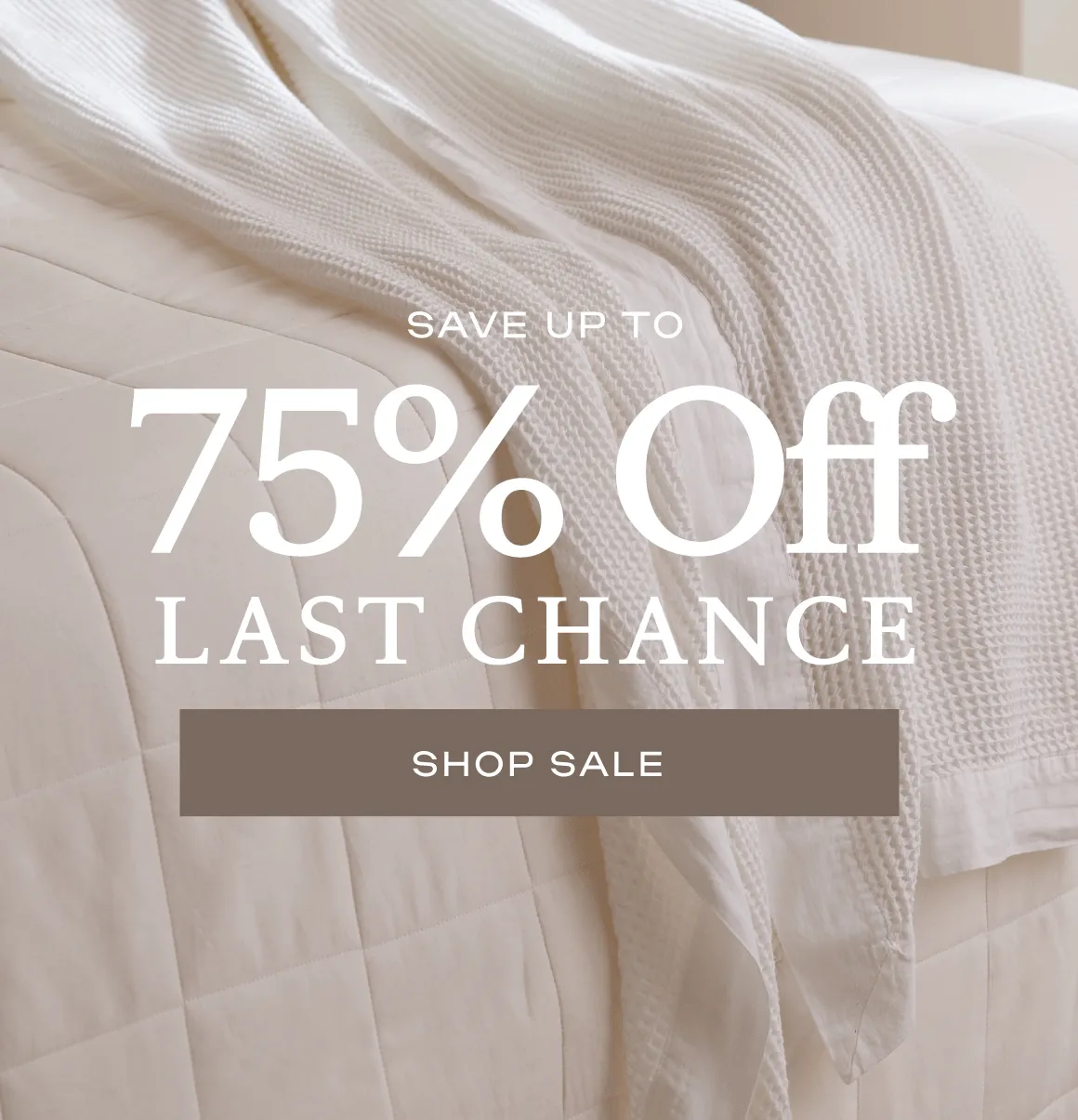 WE MADE TOO MUCH - UP TO 75% OFF THIS WEEKEND ONLY