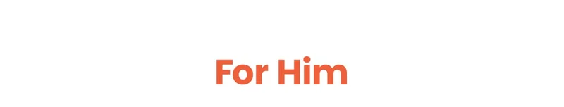 For Him