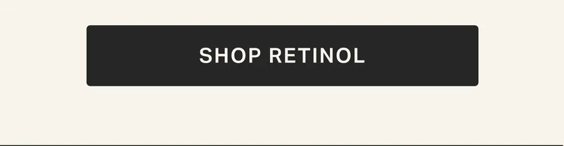 SHOP RETINOL