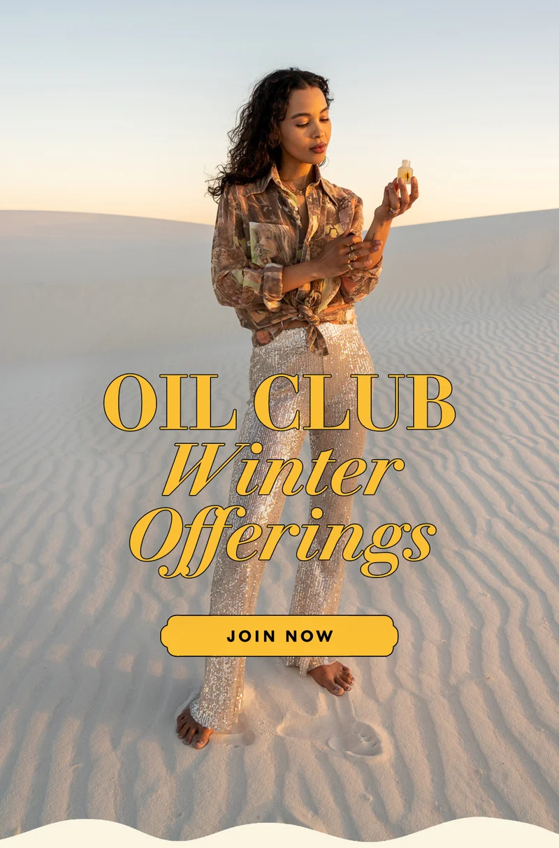 OIL CLUB: Winter Offerings  JOIN NOW