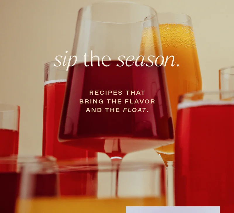 SIP THE SEASON: recipes that bring the flavor and the float.