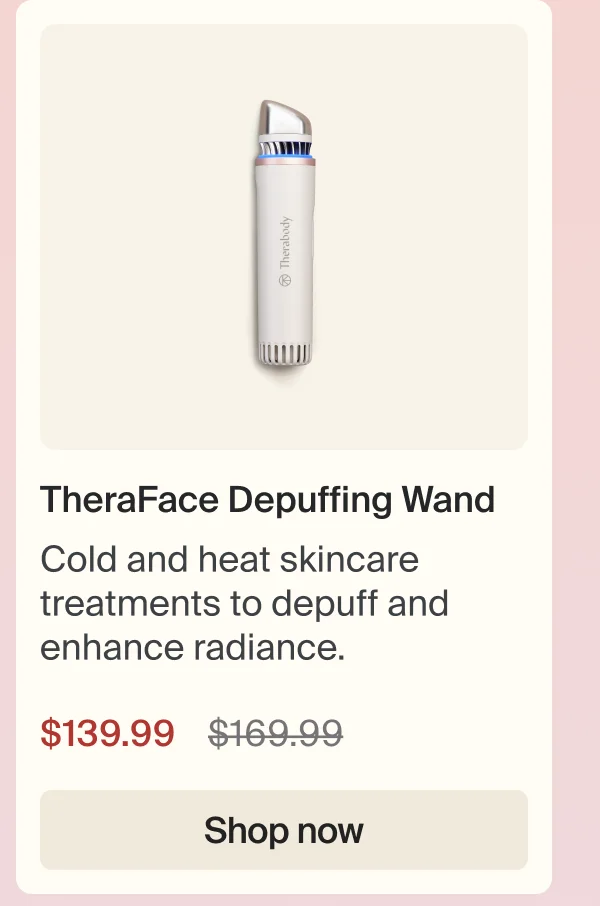 TheraFace Depuffing Wand | Cold and heat skincare treatments to depuff and enhance radiance. | $139.99 | Shop now