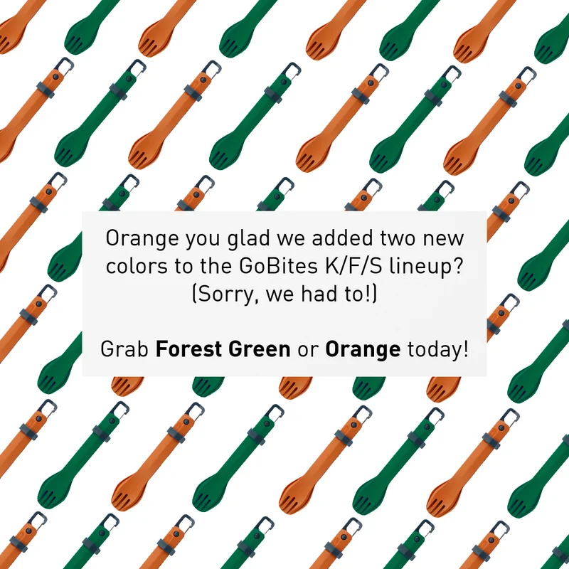 Orange you glad we added two new colors to the GoBites K/F/S lineup? (Sorry, we had to!) Grab Forest Green and Orange today!