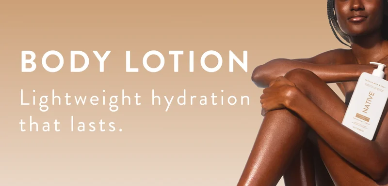 Body lotion. Lightweight hydration that lasts