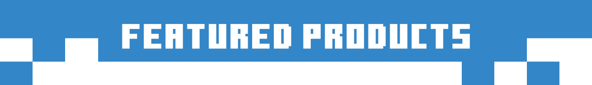 FEATURED PRODUCTS