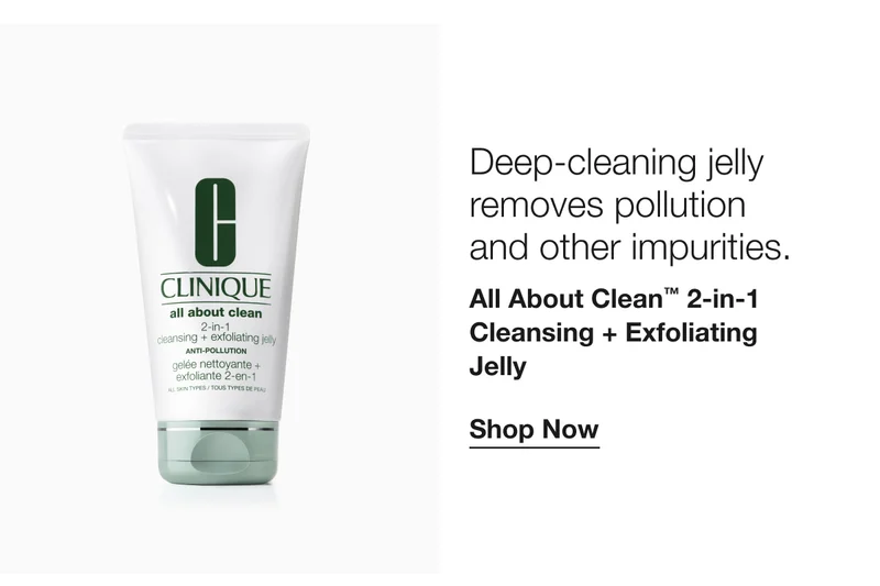 Deep-cleaning jelly removes pollution and other impurities. All About Clean TM 2-in-1 Cleansing + Exfoliating Jelly | Shop Now