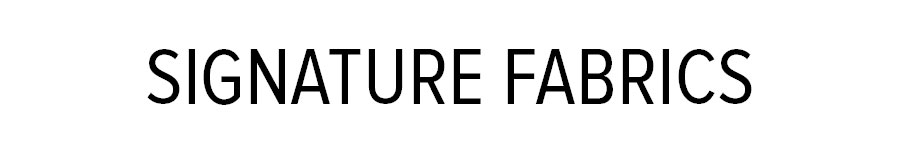 SIGNATURE FABCRICS