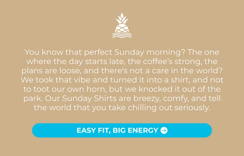 SHOP THE SUNDAY SHIRT