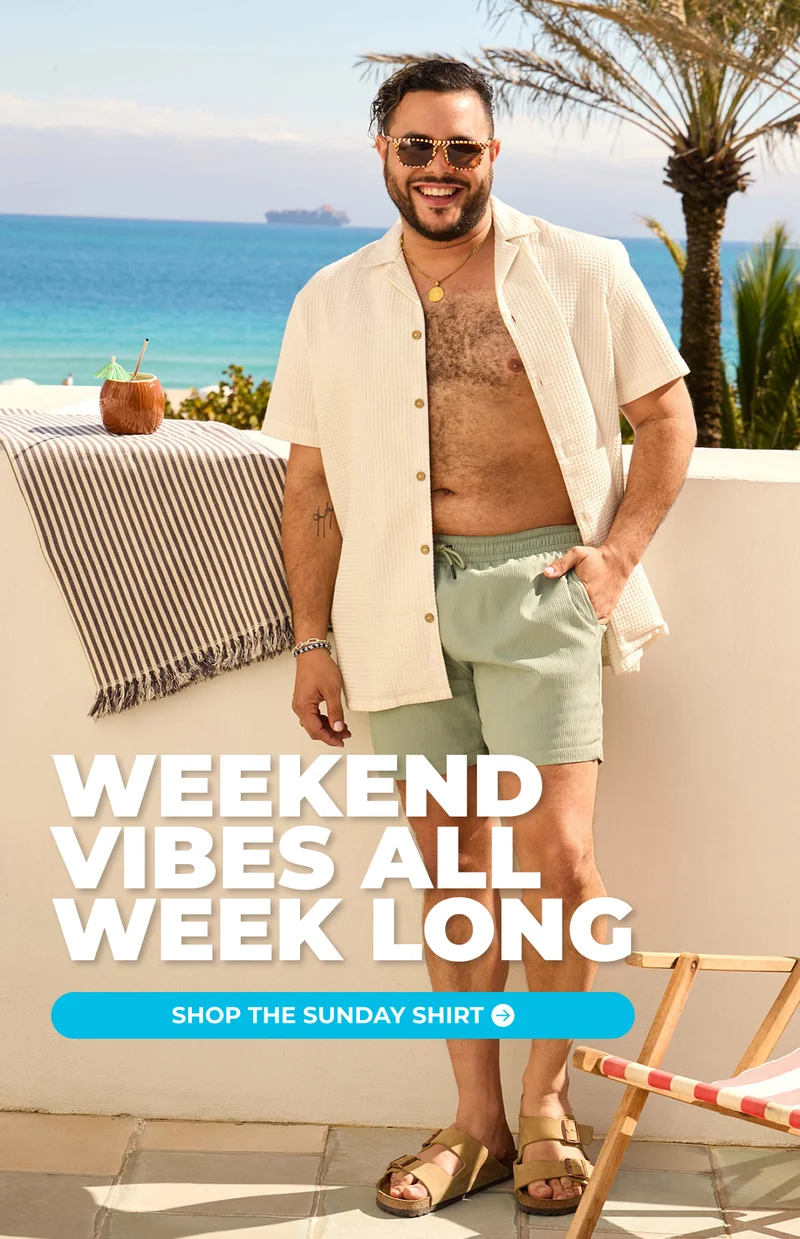 WEEKEND VIBES ALL WEEK LONG