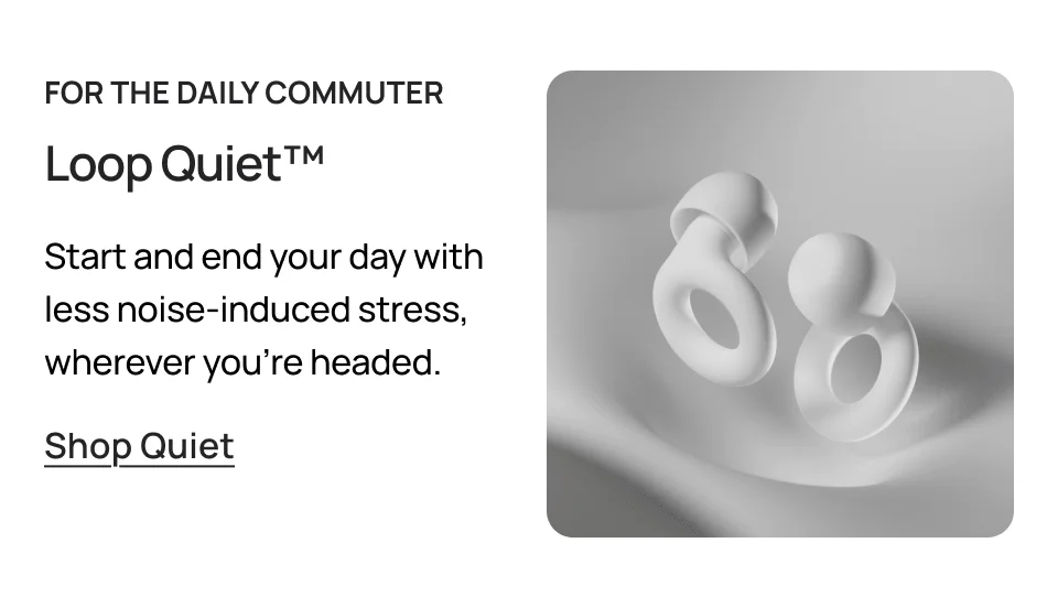 Loop Quiet