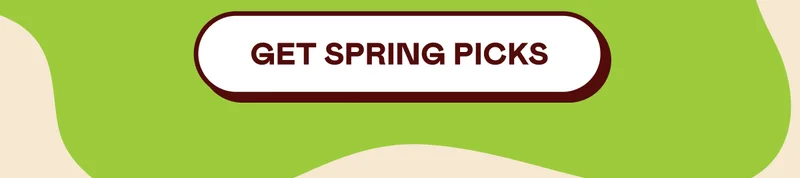 Get Spring Picks
