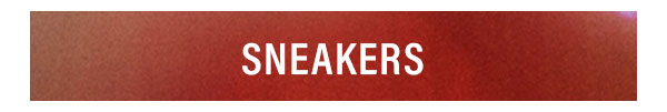 SNEAKERS