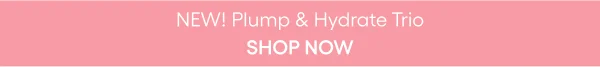 plump and hydrate trio