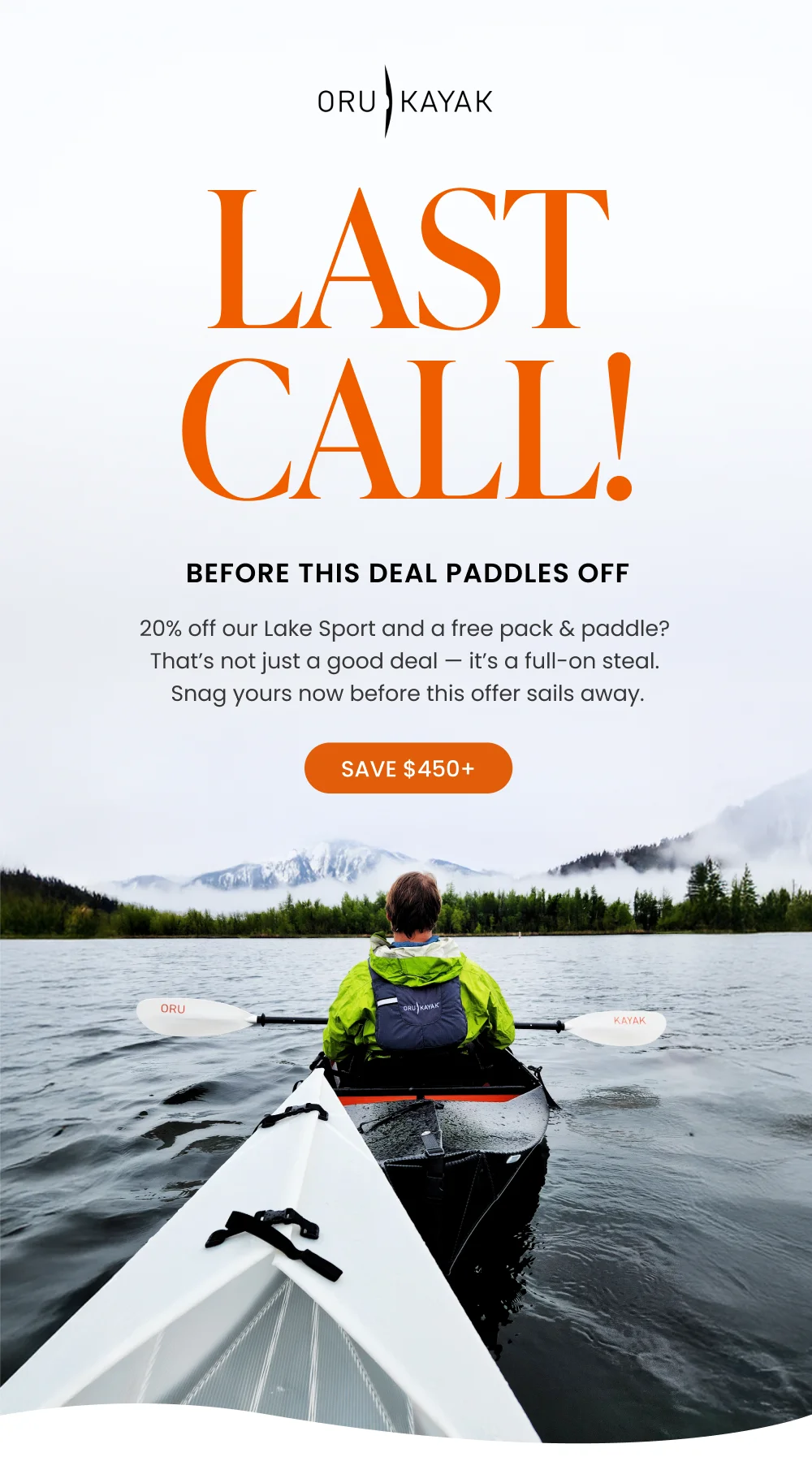 LAST CALL: 20% OFF LAKE SPORT + FREE PADDLE & PACK ($318 value)