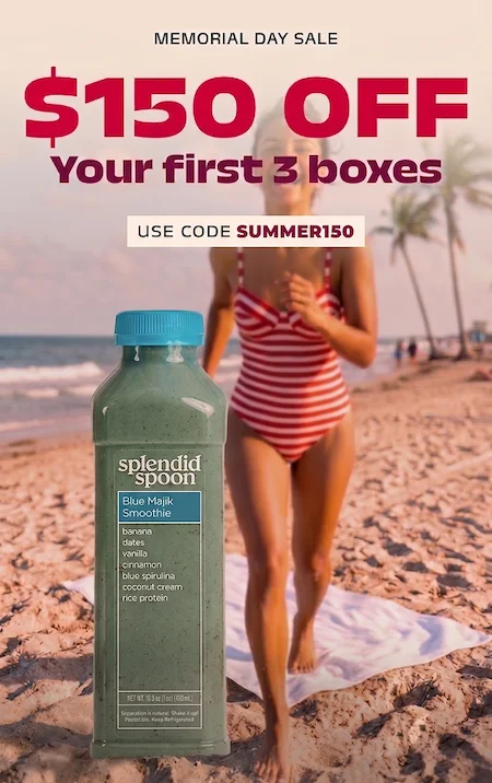 Memorial Day Sale: $150 off your first 3 boxes with code SUMMER150