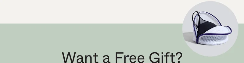 Want a free gift?