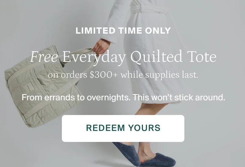 Free everyday quilted tote. Redeem yours.