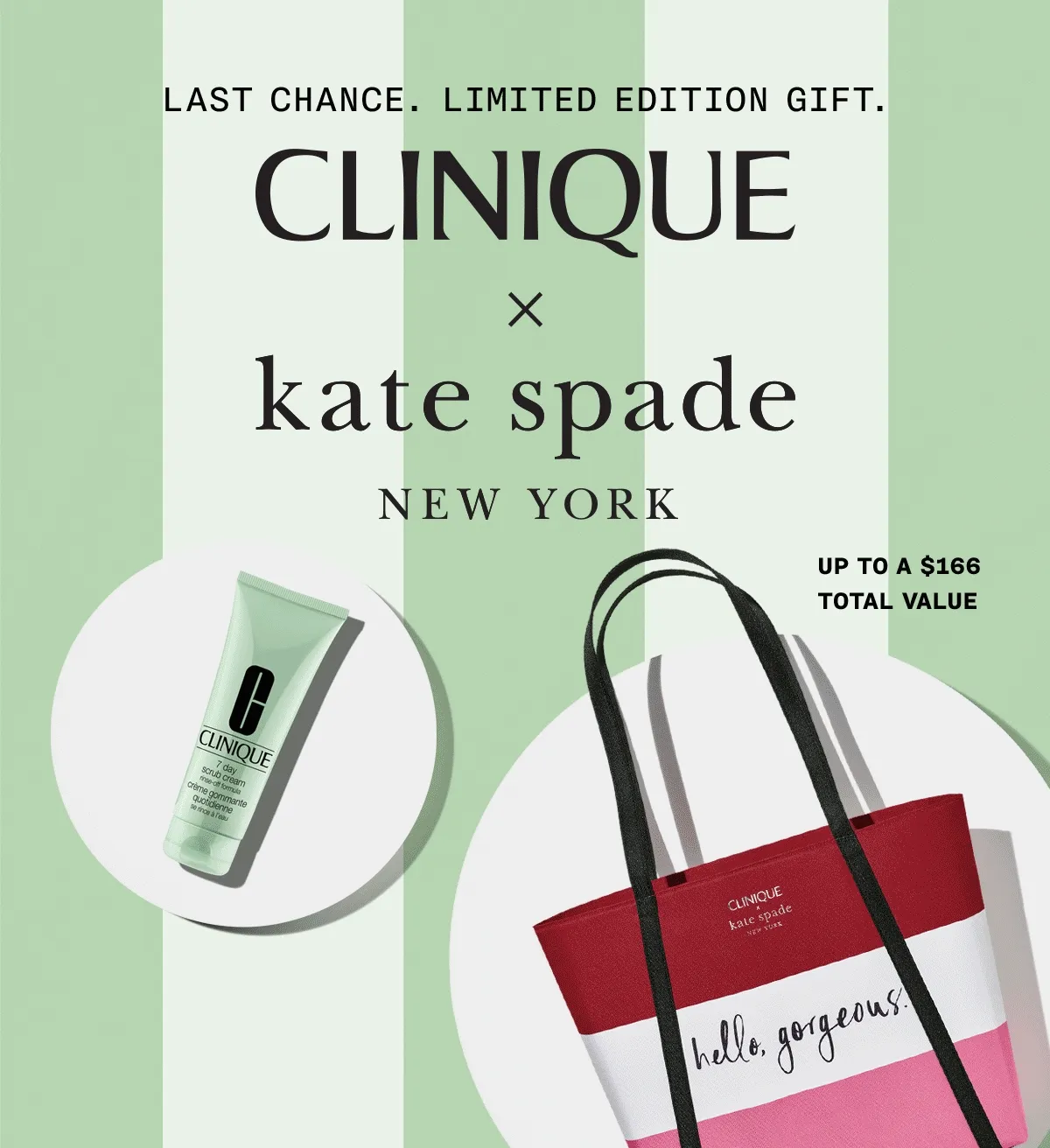 LAST CHANCE. LIMITED EDITION GIFT | CLINIQUE X KATE SPADE NEW YORK | UP TO A $166 TOTAL VALUE