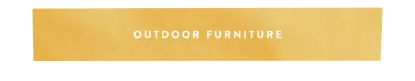 outdoor furniture