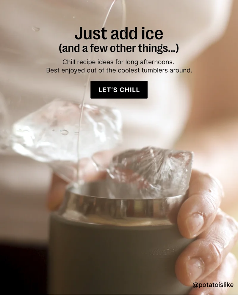 Just add ice (and a few other things...) - Let's Chill