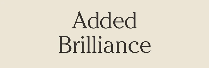 Added Brilliance