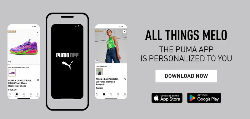 ALL THINGS MELO | THE PUMA APP IS PERSONALIZED FOR YOU | DOWNLOAD NOW