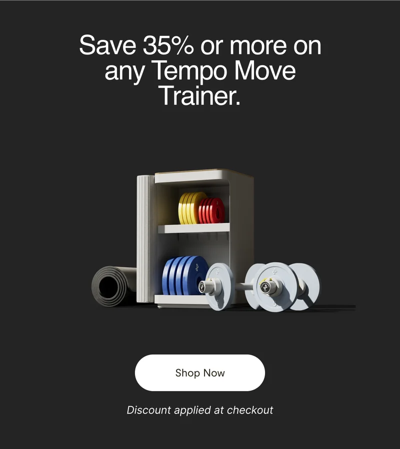 Save 35% or more on any Tempo Move Trainer." (The discount is applied at checkout)