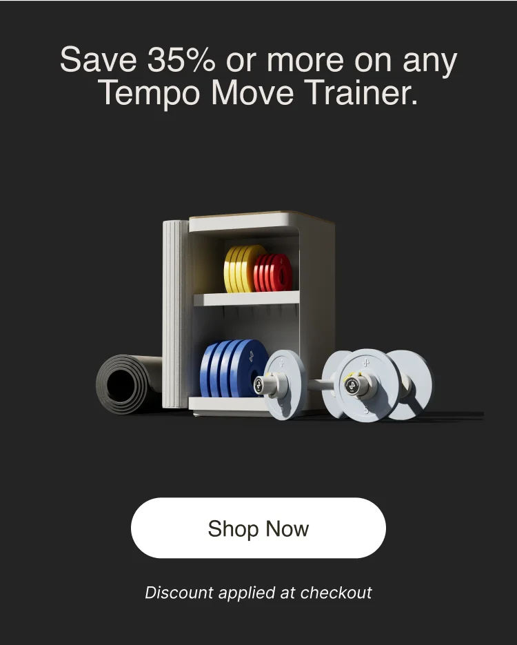 Save 35% or more on any Tempo Move Trainer." (The discount is applied at checkout)