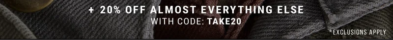 + 20% off Almost everything else with code: discount code
