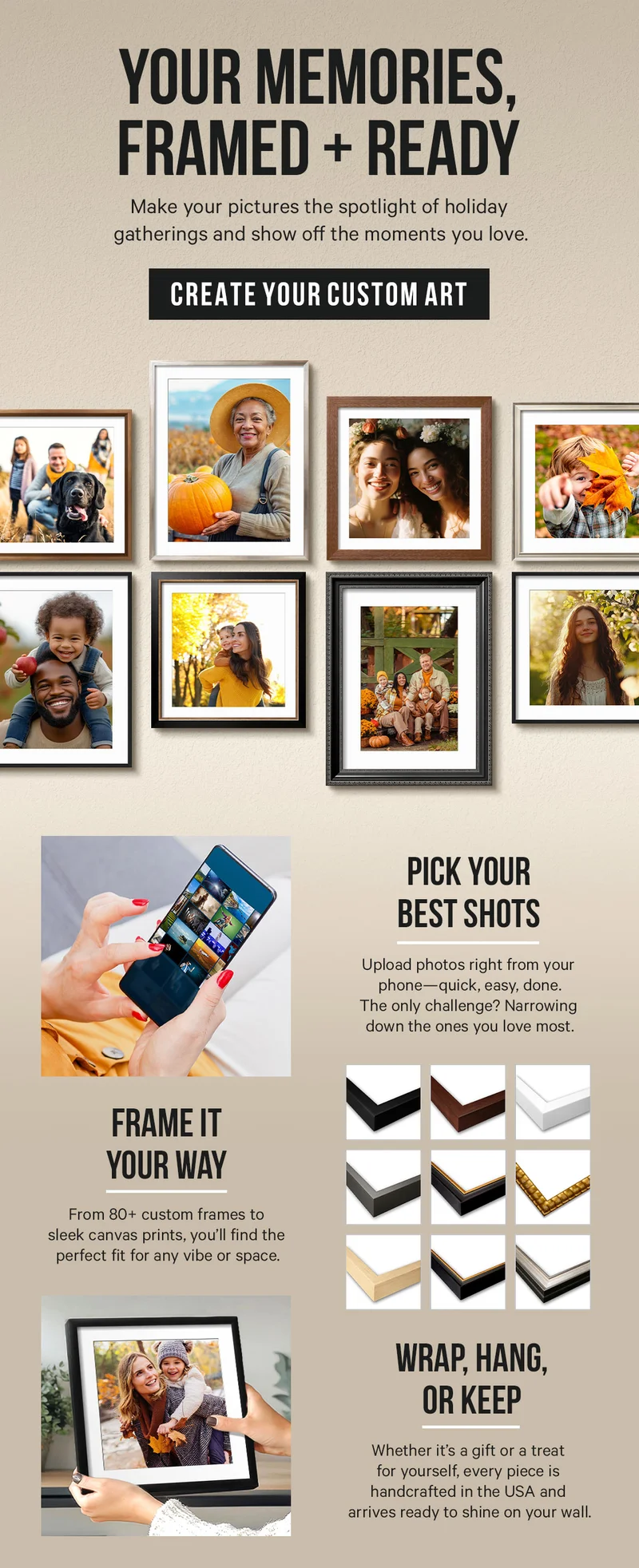 Your Memories, Framed & Ready: Make your pictures the spotlight of holiday gatherings and show off the moments you love.