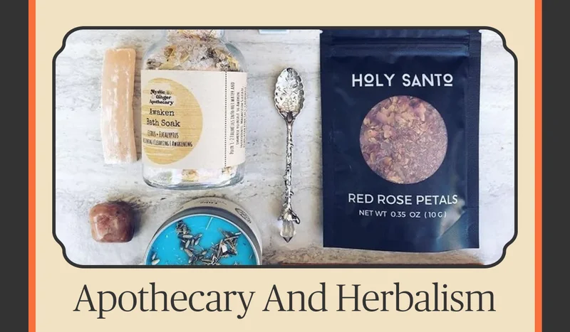 Apothecary And Herbalism