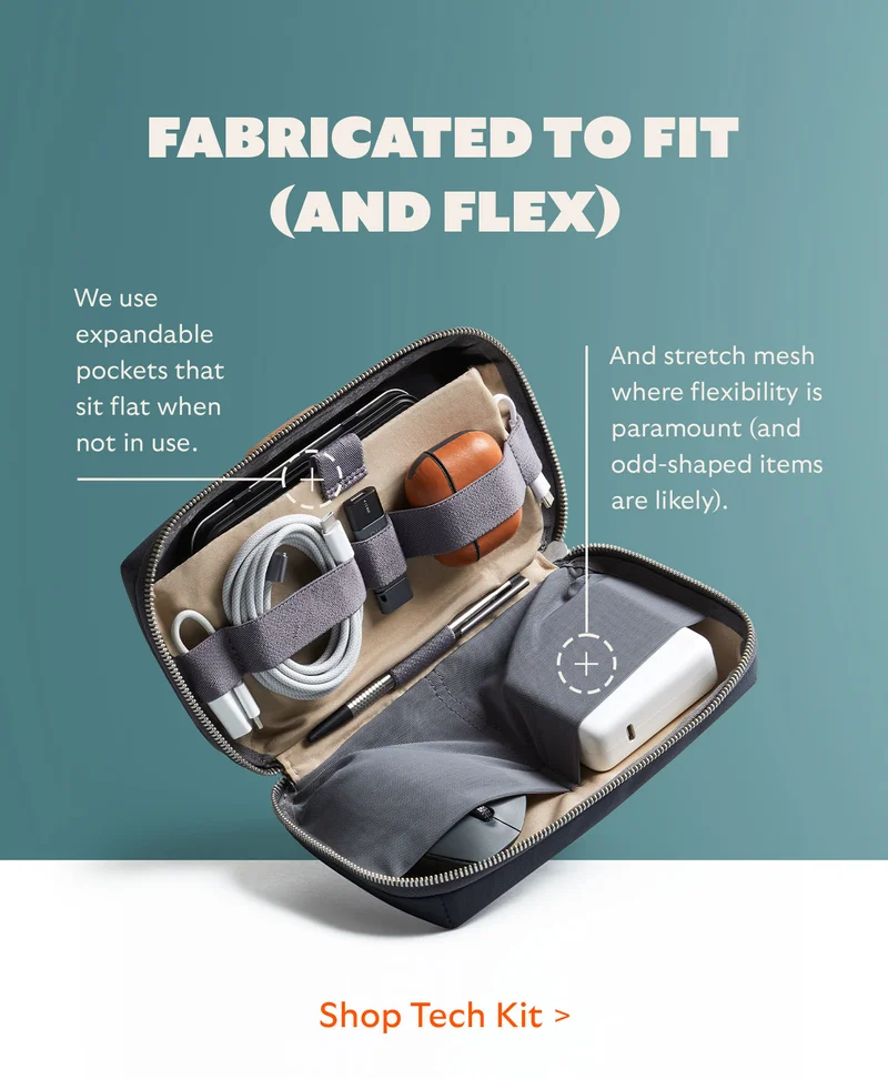 Fabricated to fit (and flex)  We use expandable pockets that sit flat when not in use.  And stretch mesh where flexibility is paramount (and odd-shaped items are likely).