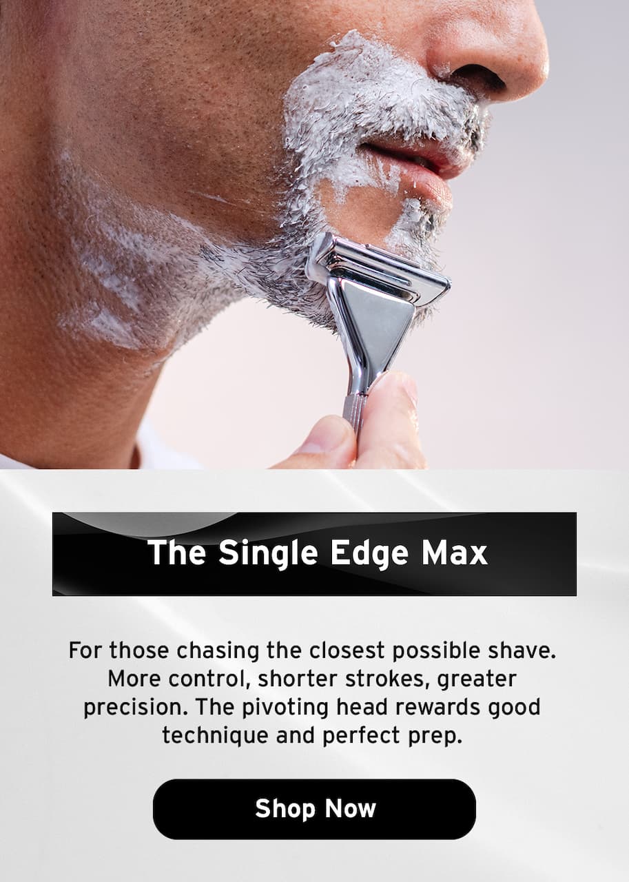 The Single Edge max